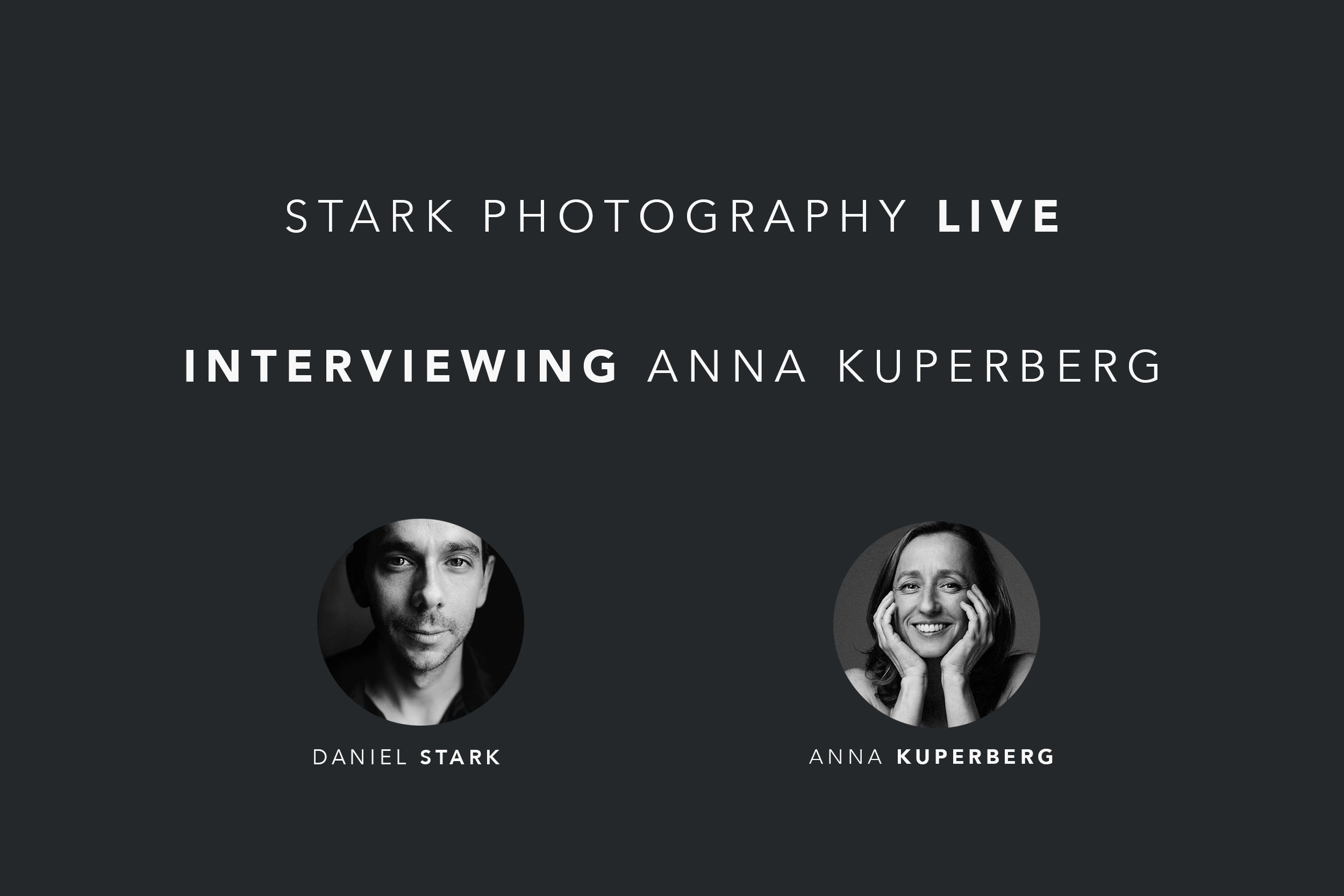 Facebook live interview with Anna Kuperberg, San Francisco based wedding and portrait photographer